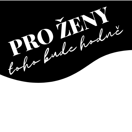 PRO ŽENY
