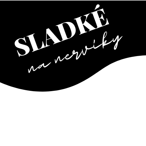 SLADKÉ