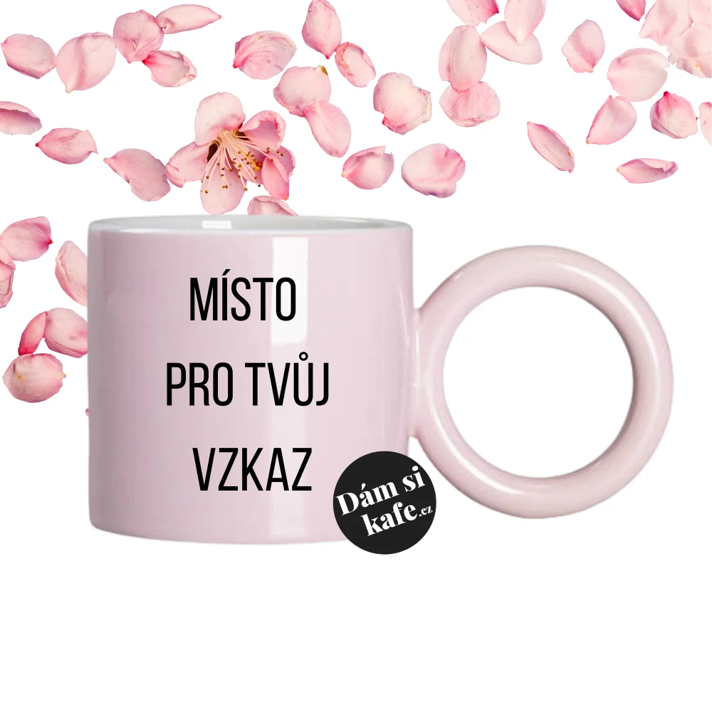 Růžový hrnek s velkým uchem – vlastní motiv