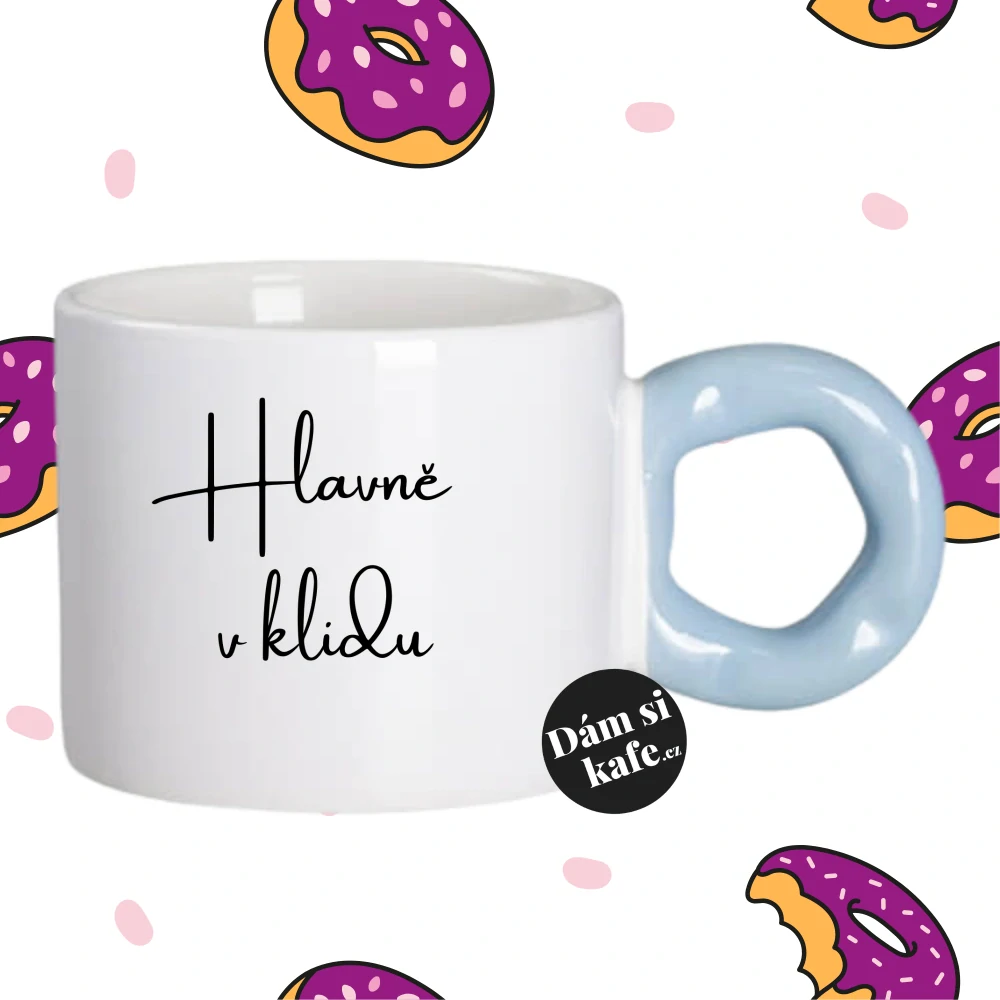 Hrnek Koblížek s koblihovým (donut) uchem Hlavně v klidu