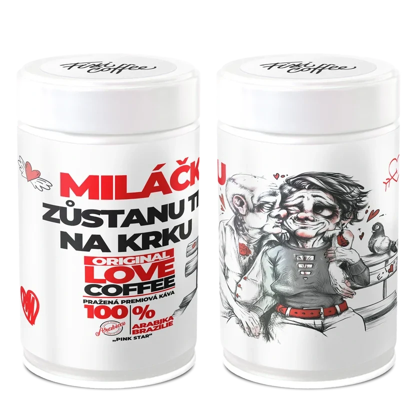 ❤️ Dárková káva Miláčku – zůstanu ti na krku (100% výběrová Arabica v papírové tubě 250 g) Fixi Coffee