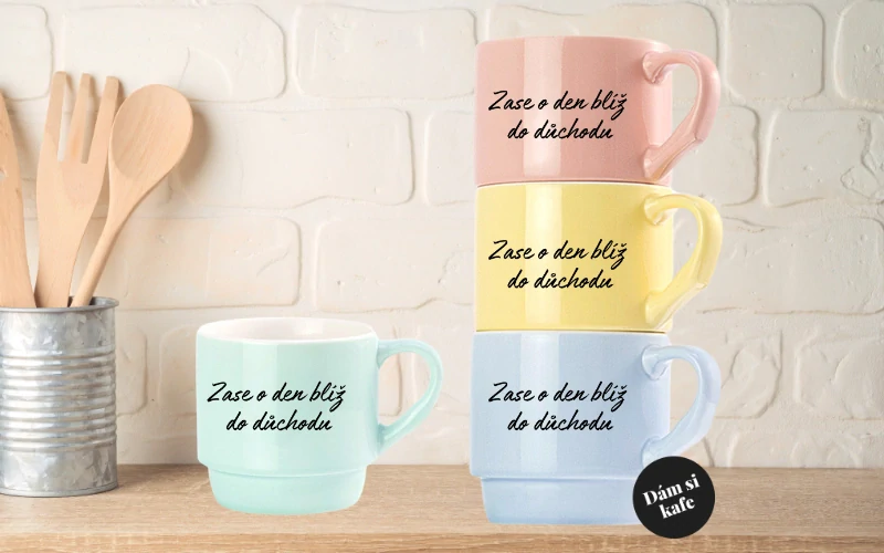 Stohovatelný hrnek Zase o den blíž do důchodu