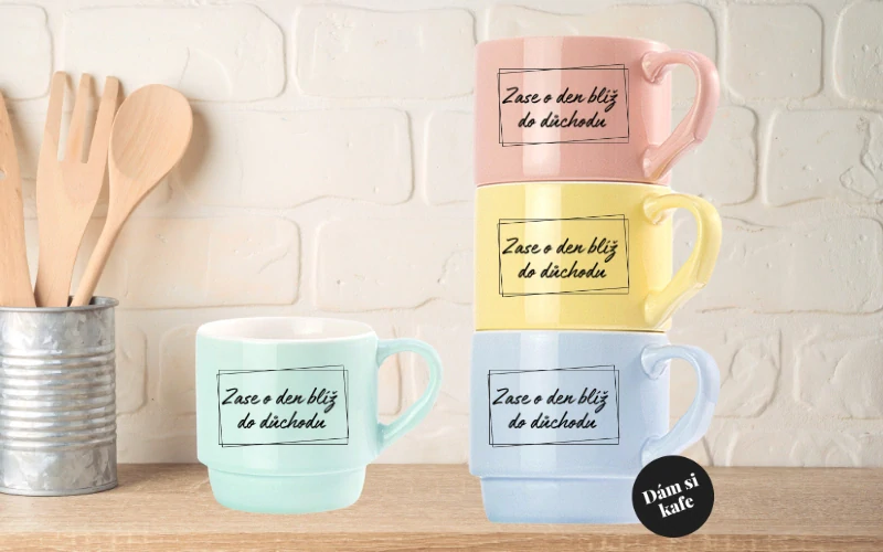 Stohovatelný hrnek Zase o den blíž do důchodu