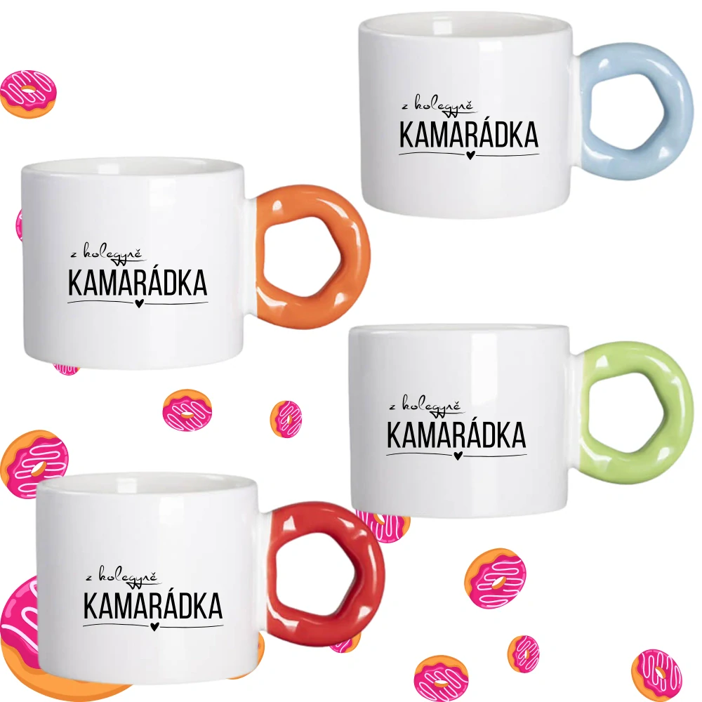 Hrnek Koblížek s koblihovým (donut) uchem Z kolegyně kamarádka