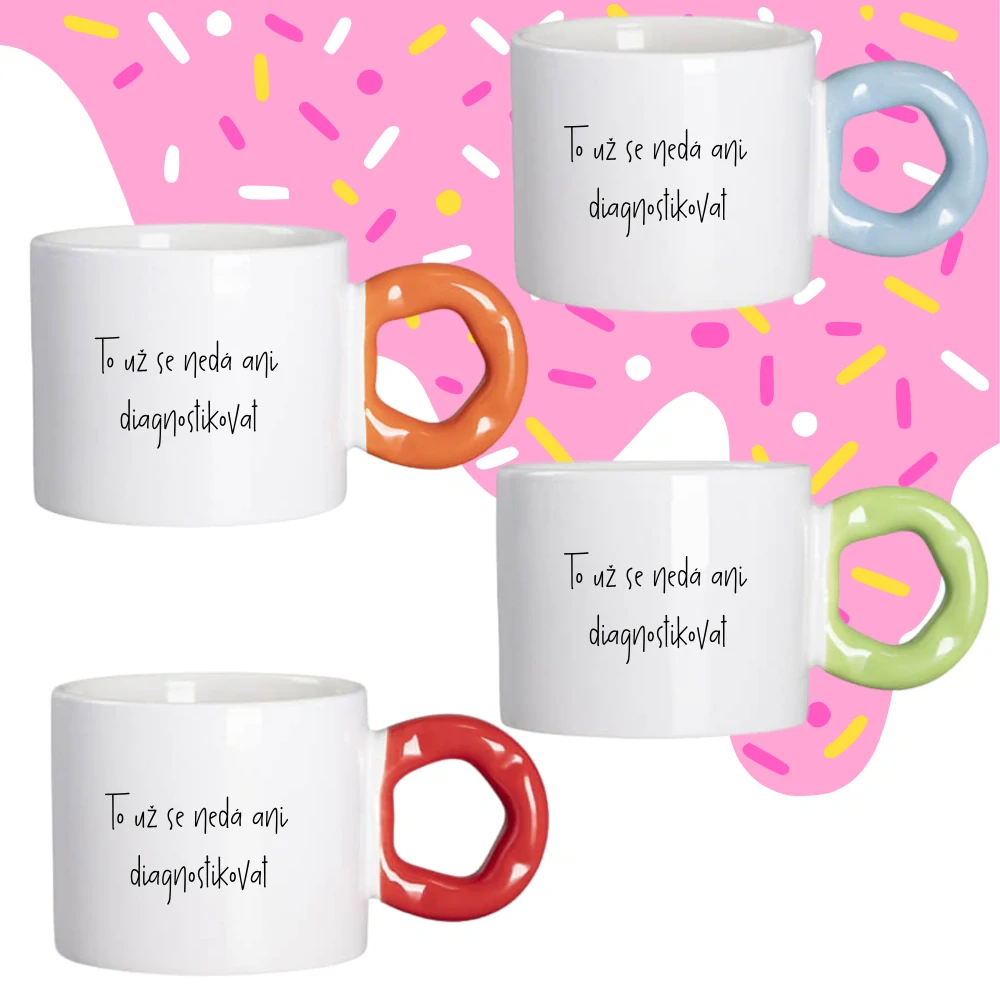 Hrnek Koblížek s koblihovým (donut) uchem To už se nedá ani diagnostikovat