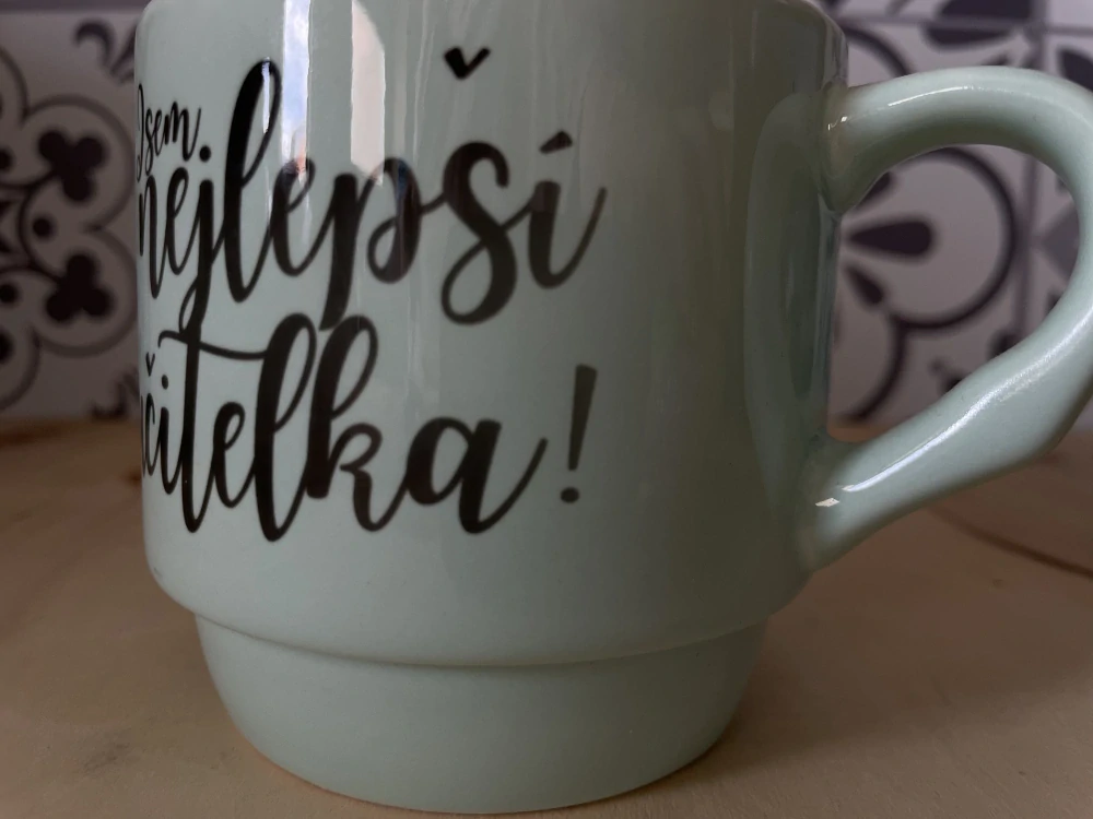 Stohovatelný hrnek Jsem nejlepší učitelka II. JAKOST