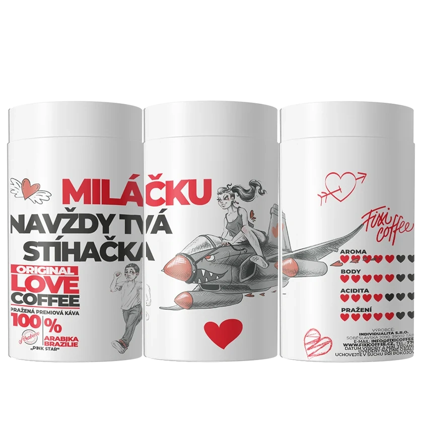 ❤️ Dárková káva Miláčku – navždy Tvá stíhačka (100% výběrová Arabica v papírové tubě 250 g) Fixi Coffee