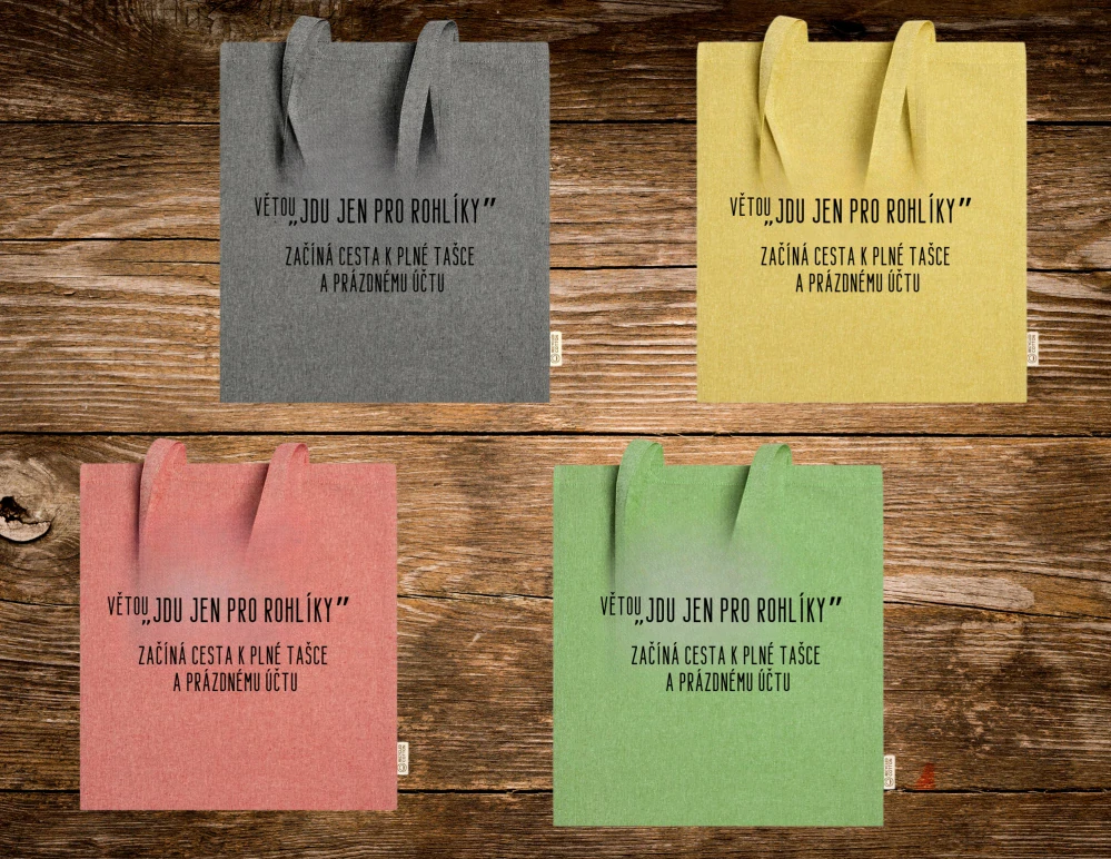 Látková taška velká Jdu jen pro rohlíky = plná taška, prázdný účet