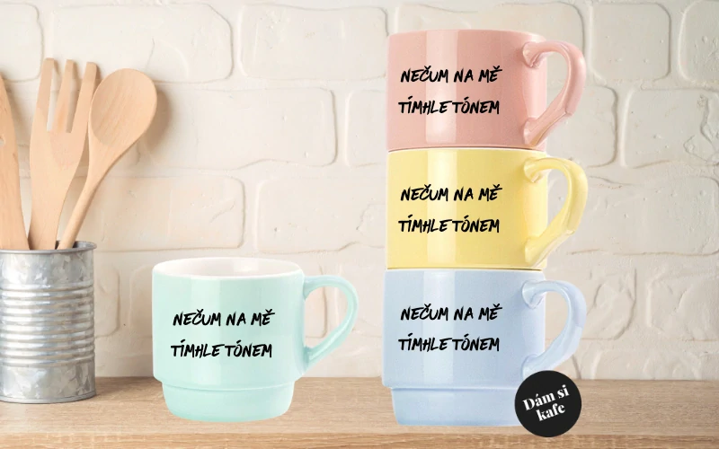Stohovatelný hrnek Nečum na mě tímhle tónem