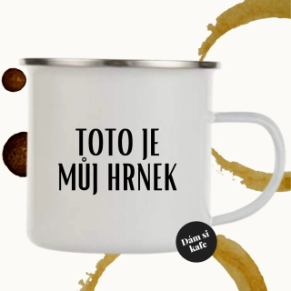 Plecháček Toto je můj hrnek