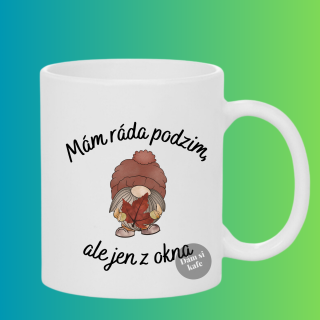 Keramický hrnek Mám ráda podzim