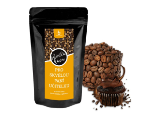 KÁVA PRO SKVĚLOU PANÍ UČITELKU