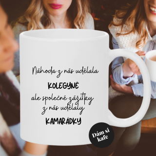 Keramický hrnek Kolegyně