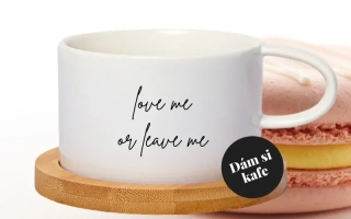 Šálek makronka love me or leave me