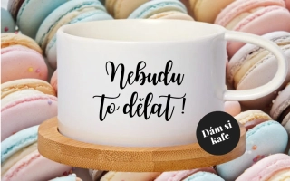 Šálek makronka Nebudu to dělat