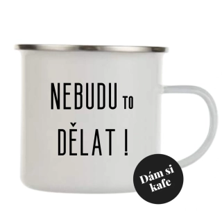 Plecháček Nebudu to dělat