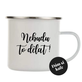 Plecháček Nebudu to dělat