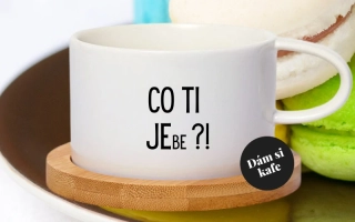 Šálek makronka Co ti jebe ?!