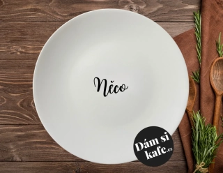 Talíř s nápisem Něco 
