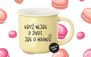 Barevný hrnek Když nejde o život, jde o hovno!