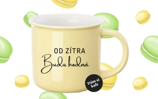 Barevný hrnek Od zítra budu hodná