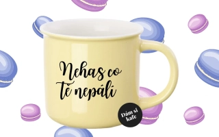 Barevný hrnek Nehas, co Tě nepálí