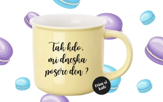 Barevný hrnek Tak kdo mi dneska posere den
