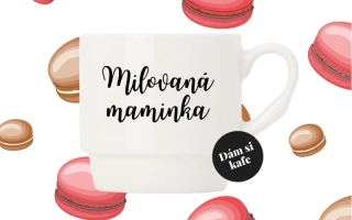 Stohovatelný hrnek Milovaná maminka