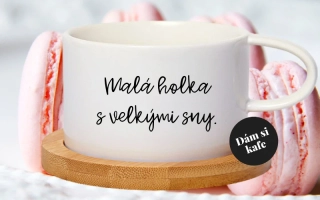Šálek makronka Malá holka s velkými sny