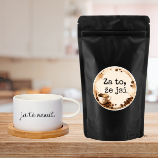 Dám si kafe zrnková káva Za to že jsi 60g