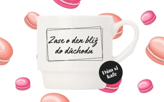 Stohovatelný hrnek Zase o den blíž do důchodu