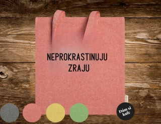 Látková taška velká Neprokrastinuju zraju