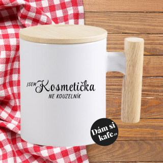 Keramický hrnek s dřevěným uchem a víčkem Jsem kosmetička ne kouzelník