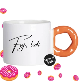 Hrnek Koblížek s koblihovým (donut) uchem Fuj, lidi