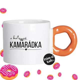 Hrnek Koblížek s koblihovým (donut) uchem Z kolegyně kamarádka