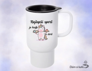 Cestovní polymerový hrnek „Nejlepší sport je kafe a dort“ – Jednorožec edice (300 ml)