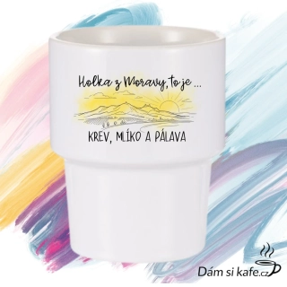 Designový keramický hrnek bez ucha „Holka z Moravy – Krev, mlíko a Pálava“ (360 ml)